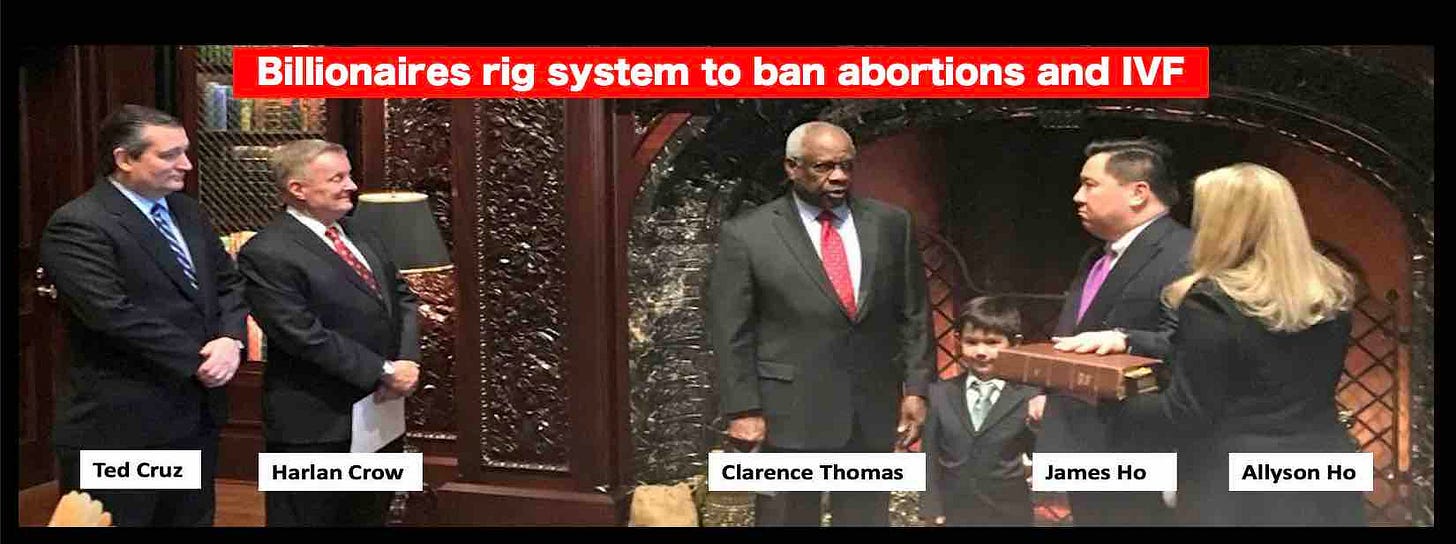 Billionaires rig the system to ban abortions and IVF