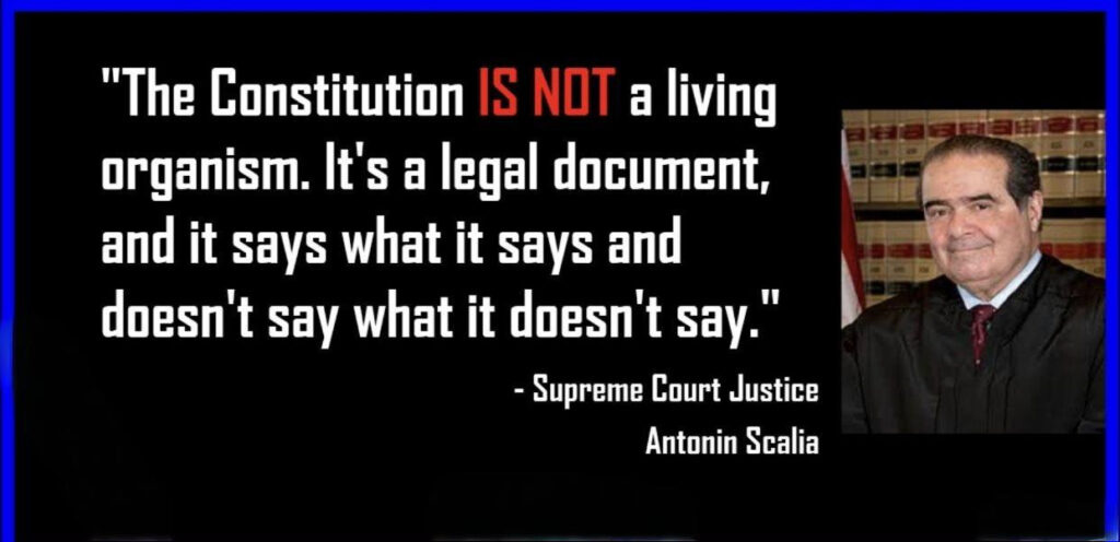 The U.S. Constitution is NOT a living document.
