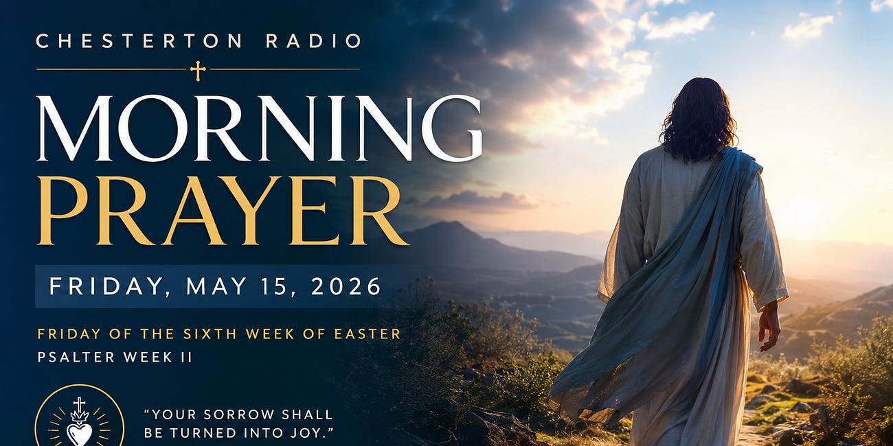 Chesterton Radio Morning Prayer