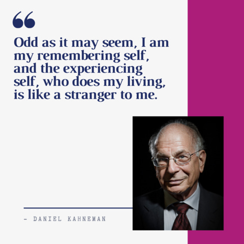 remembering_self_vs_experiencing_self_daniel_kahneman