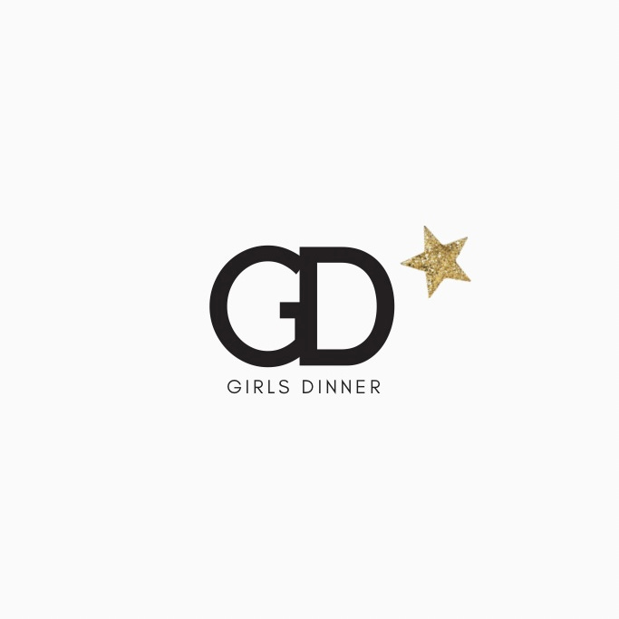 GIRLS DINNER