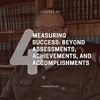 Lesson 4 - Measuring Success