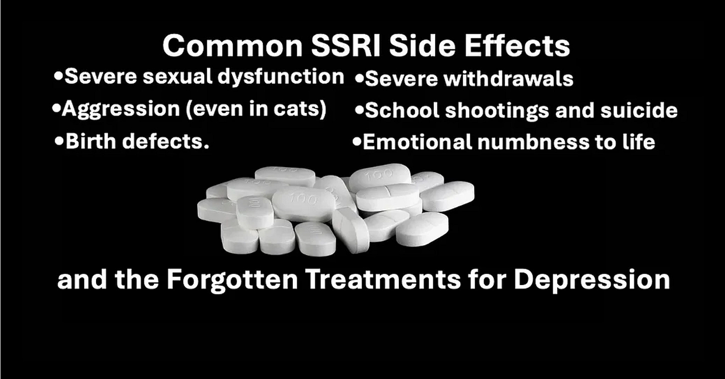 The Truth About SSRI Antidepressants.