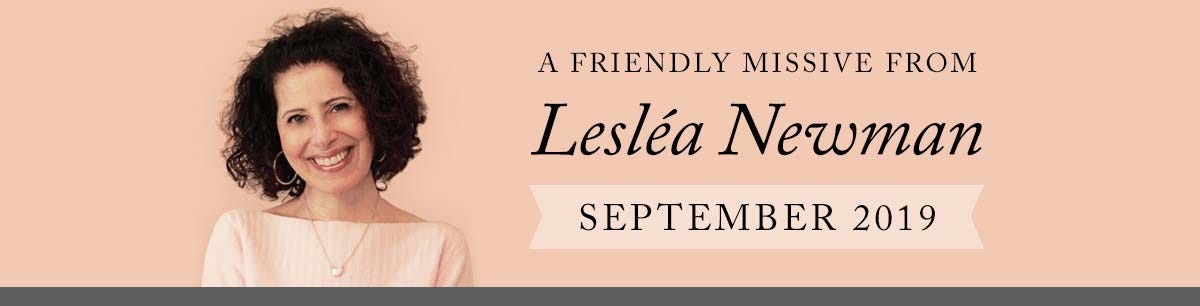 A Friendly Missive from Leslea Newman, September 2019