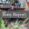 The Buoy Report
