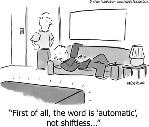 Teen Cartoon # 3307 - First of all, the word is 'automatic', not shiftless...