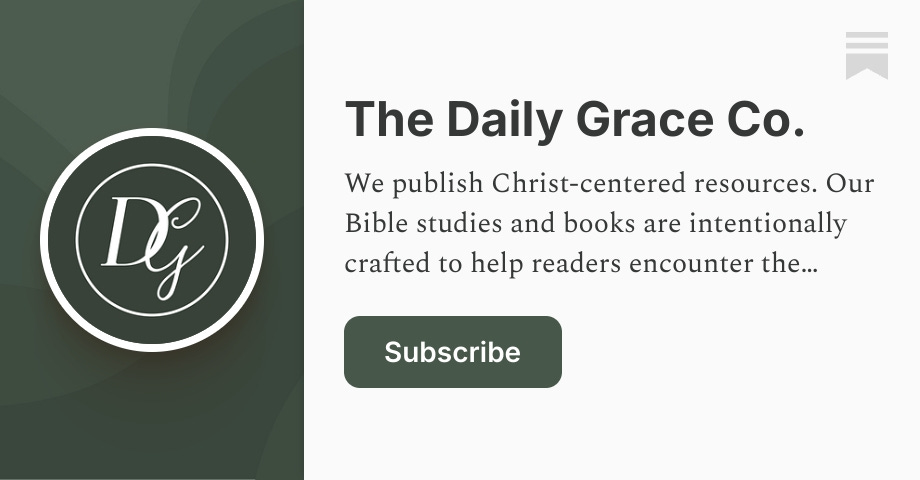 The Daily Grace Co. | Substack