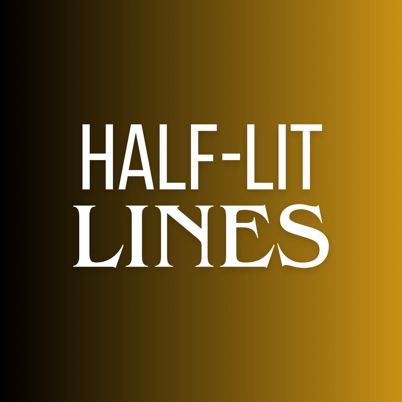 Half-Lit Lines