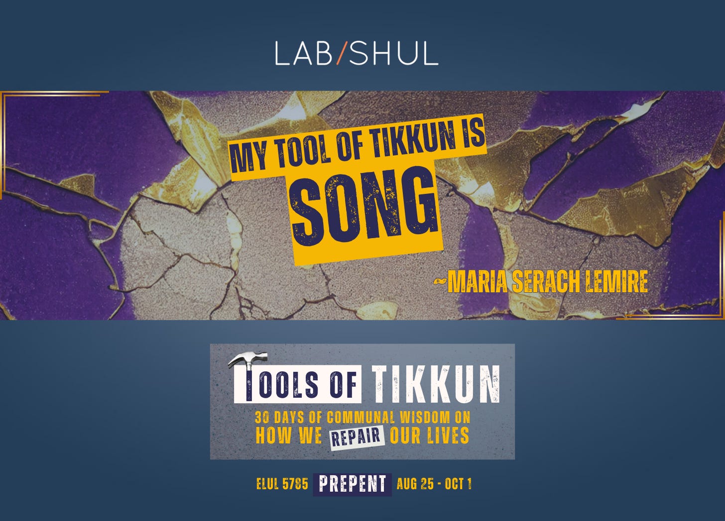 PREPENT Day 21 // My Tool of Tikkun is Song