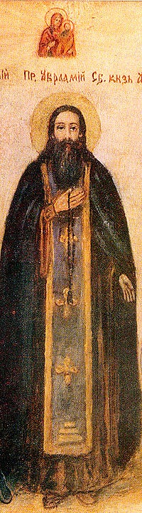 Venerable Abramius the Wonderworker, Archimandrite of Smolensk ... Venerable Abramius the Wonderworker, Archimandrite of Smolensk ...