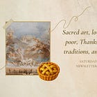 Sacred art, loving the poor, Thanksgiving traditions, and more