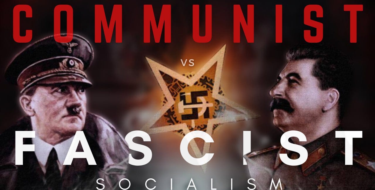 Communist vs Fascist Socialism
