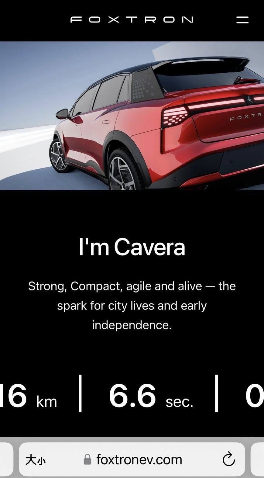可能是汽車和顯示的文字是「 FOXTRON I'm Cavera Strong, Compact, agile and alive - the spark for city lives independence. and early 6 6km km|6.6s.c|o I km 6.6 sec. 大小 foxtronev.com 」的圖像