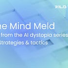 The Mind Meld | Systems from the AI dystopia series