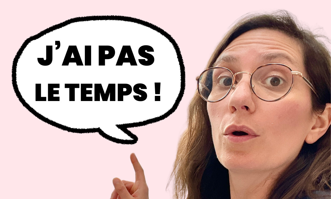 L’astuce pour avoir du temps POUR VOUS 🌈 !
