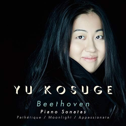 Play Beethoven: Piano Sonatas - Pathetique / Moonlight / Appassionata by Yu  Kosuge on Amazon Music