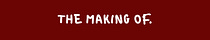 The Making Of
