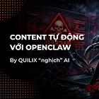 Quy trình 7 bước tạo hệ thống tự đăng content và chuyển đổi bằng OpenClaw