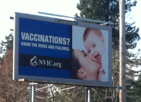 Vaccines and autism: Antivaccination group advertising on billboards.