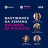 Mulheres de Produto