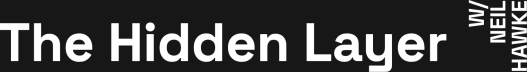 The Hidden Layer