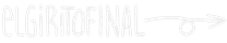 El girito final