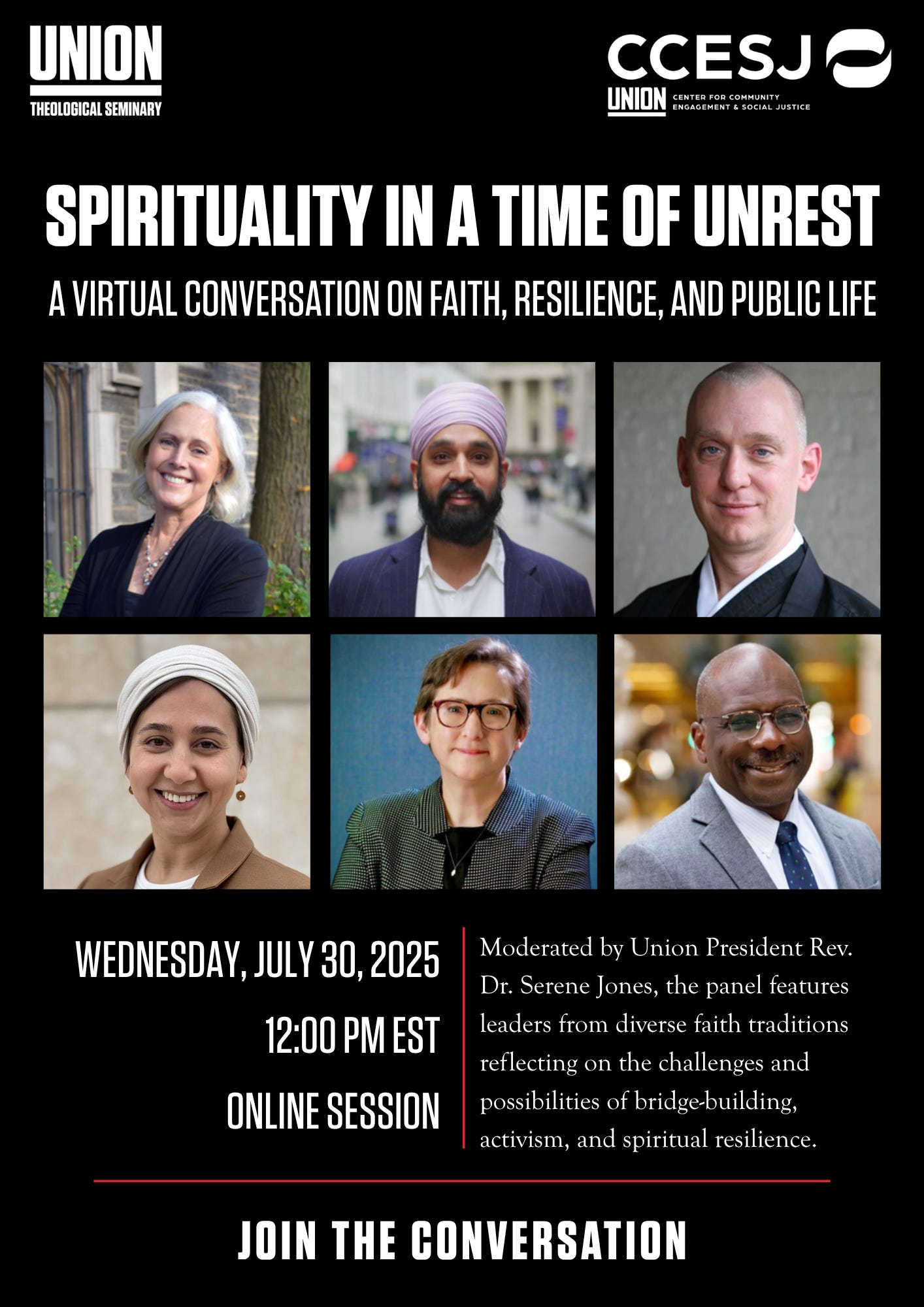 A promotional poster for an online panel event titled “Spirituality in a Time of Unrest,” featuring headshots of six diverse speakers, event details, and the Union Theological Seminary and CCESJ logos.