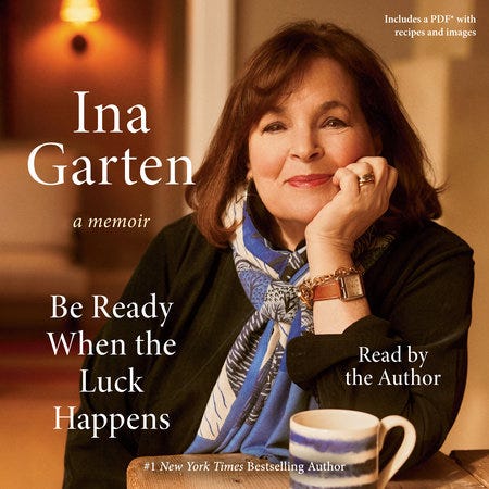Be Ready When the Luck Happens by Ina Garten: 9780593799895 | PenguinRandomHouse.com: Books Be Ready When the Luck Happens by Ina Garten: 9780593799895 | PenguinRandomHouse.com: Books