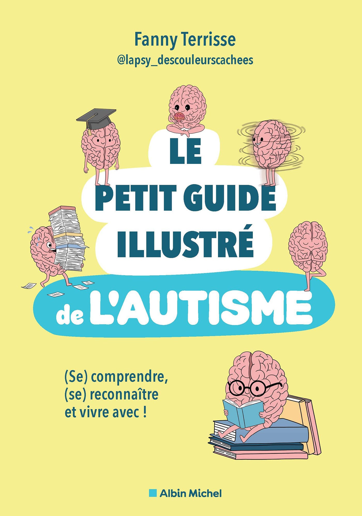 Couverture du Petit Guide illustré de l’autisme Couverture du Petit Guide illustré de l’autisme