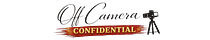 Off Camera Confidential