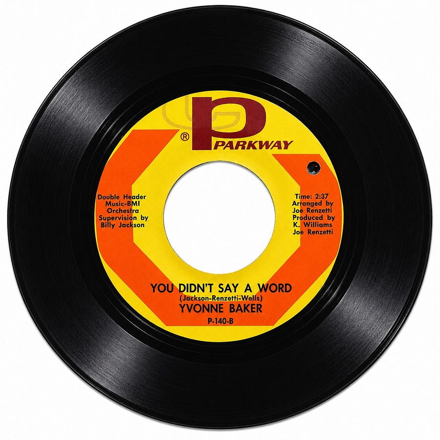 Yvonne Baker, You Didn't Say a Word, Parkway P-140