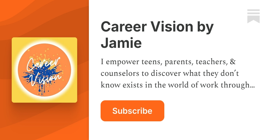 Career Vision by Jamie | Substack