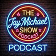 Jay Michael Show's avatar