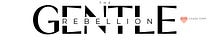 The Gentle Rebellion
