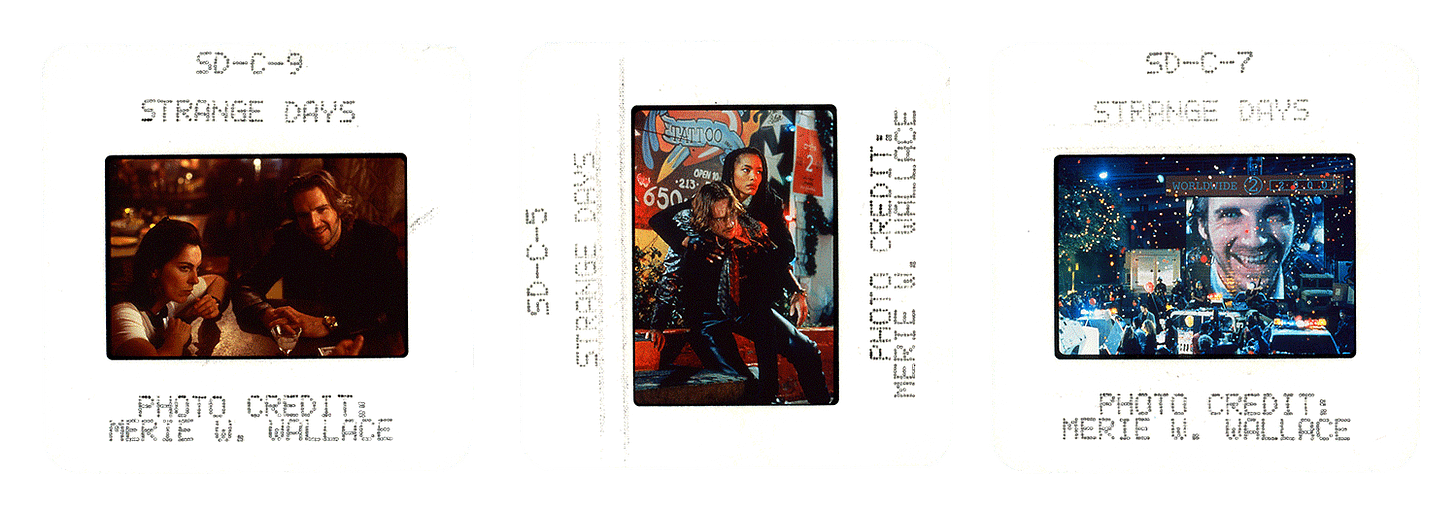STRANGE DAYS slides; courtesy of 20th Century Fox, photos by Merie W. Wallace.