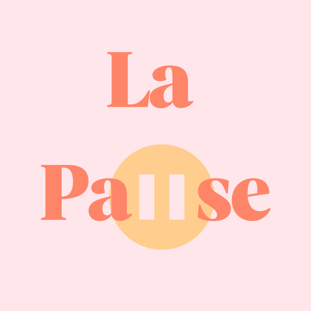 La Pause