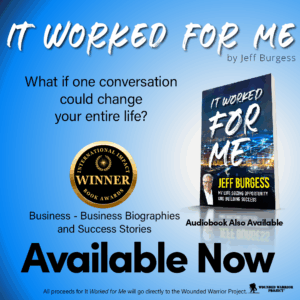 It Worked For Me by Jeff Burgess, available now! It Worked For Me by Jeff Burgess, available now!