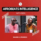 Afrobeats Intelligence presented by OkayAfrica