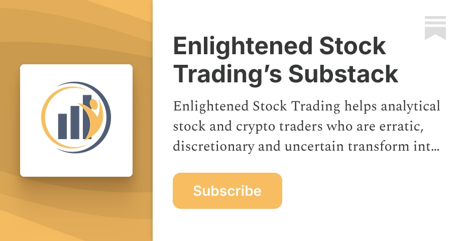 Enlightened Stock Trading’s Substack | Adrian Reid | Substack
