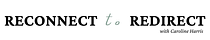 Reconnect to Redirect