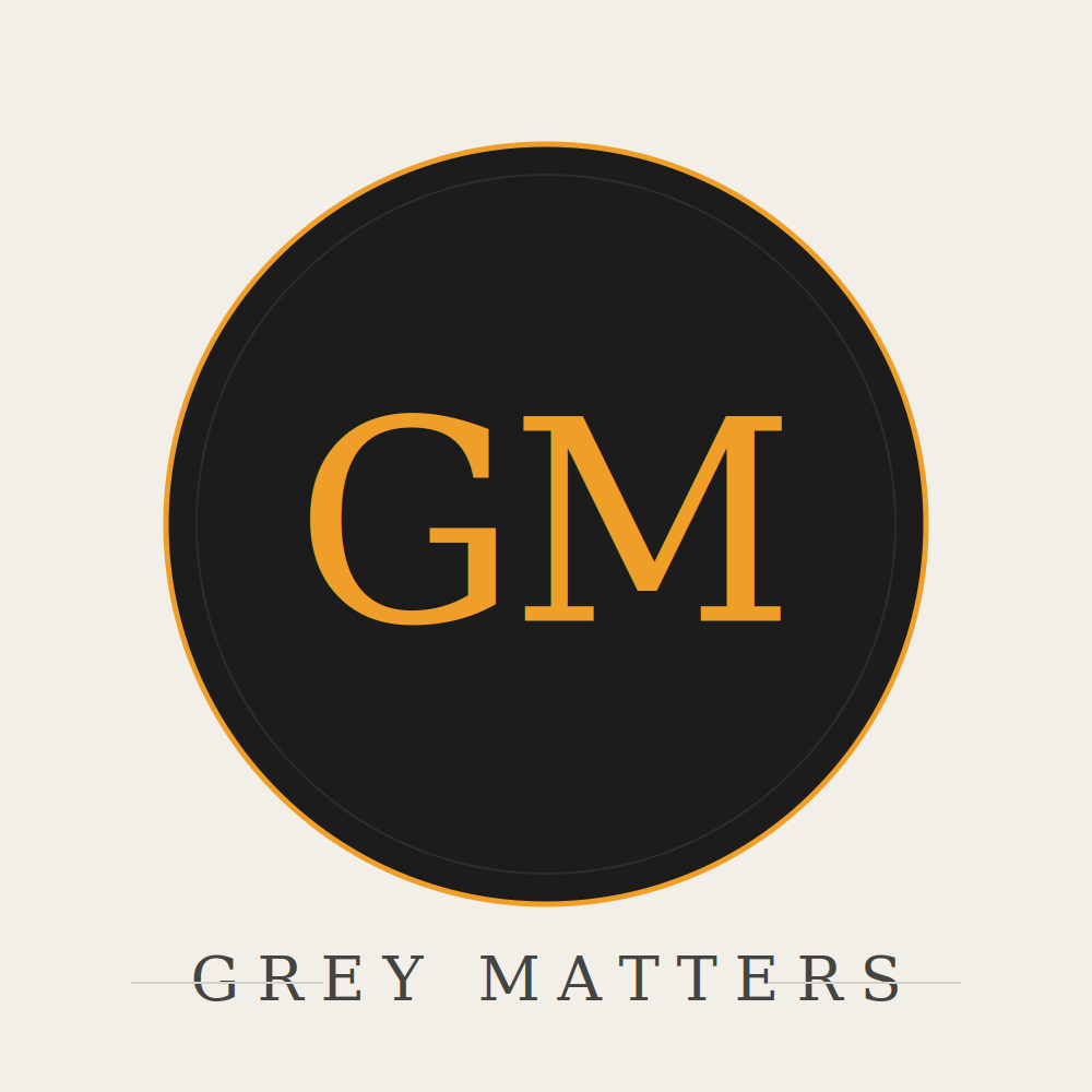 Grey Matters