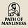 The Path of Manliness
