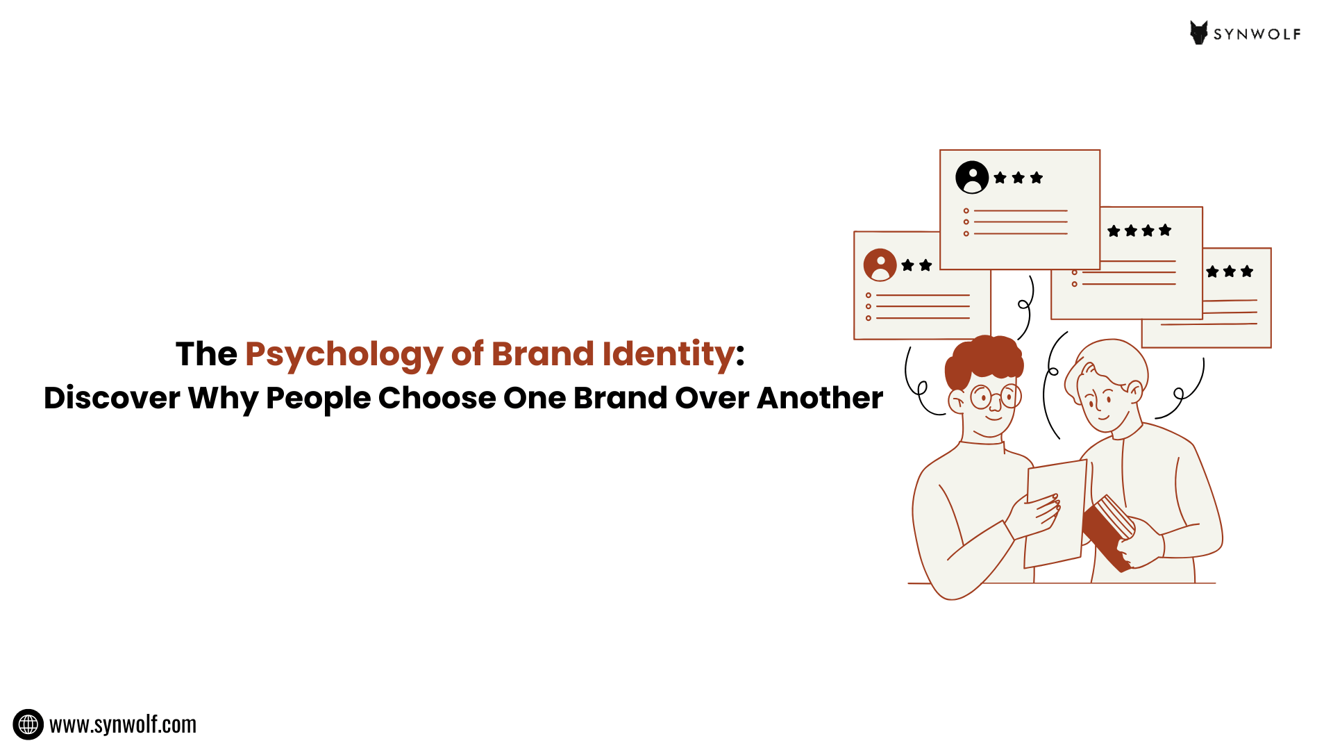 The Psychology of Brand Identity: Discover Why People Choose One Brand ...