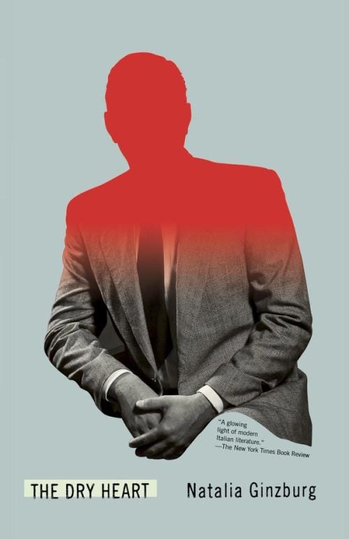 The Dry Heart by Natalia Ginzburg | New Directions | New ...