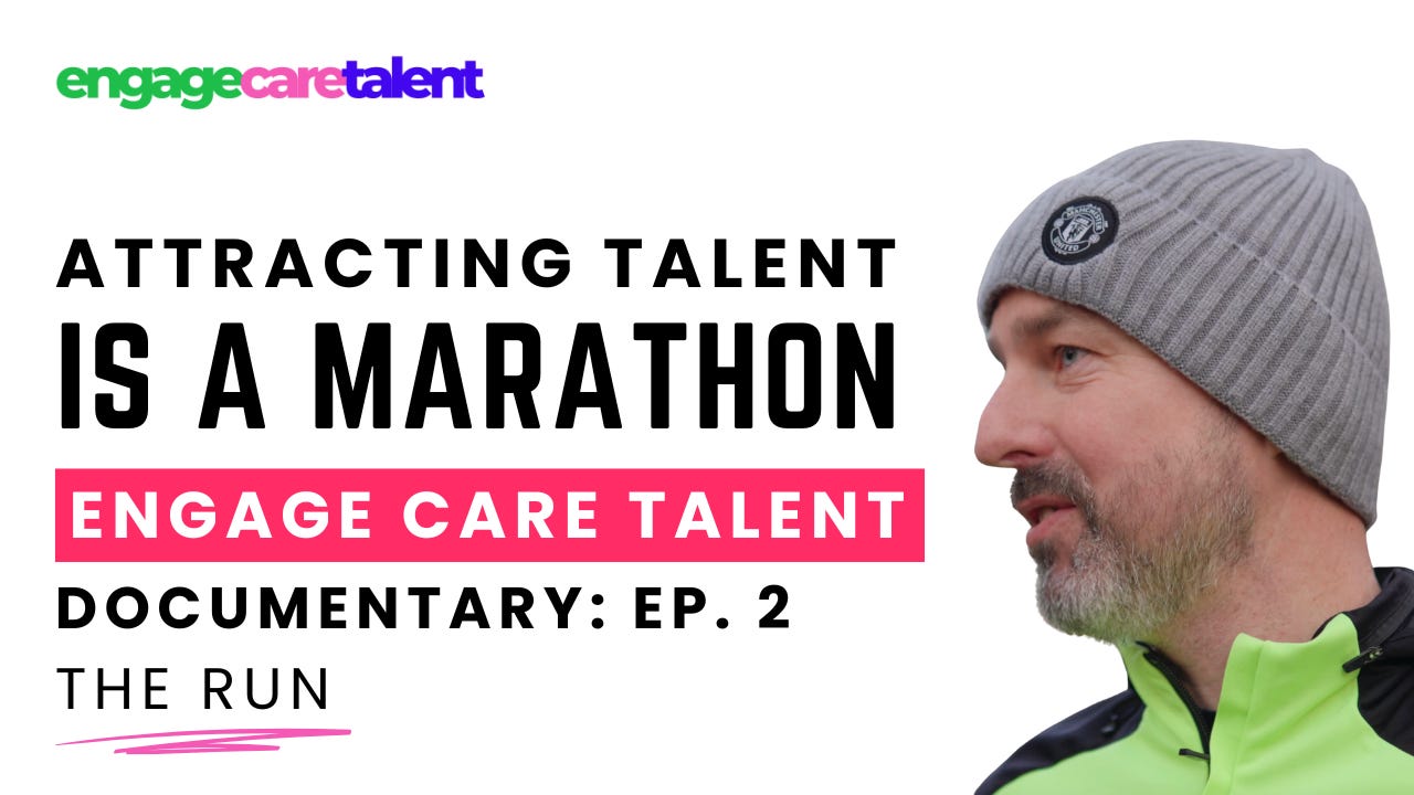 The Run - Episode 2 of the Engage Care Talent Documentary The Run - Episode 2 of the Engage Care Talent Documentary