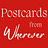 Postcards from Wherever