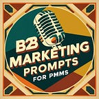 B2B Marketing Prompts by TinyTechGuides