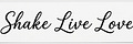 Shake Live Love