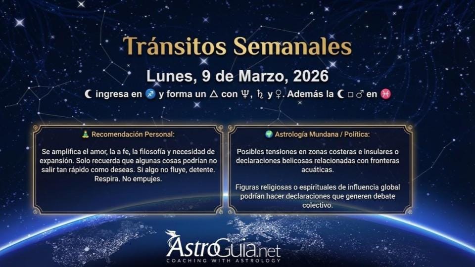 🌙✨ LUNES 9 DE MARZO 2026