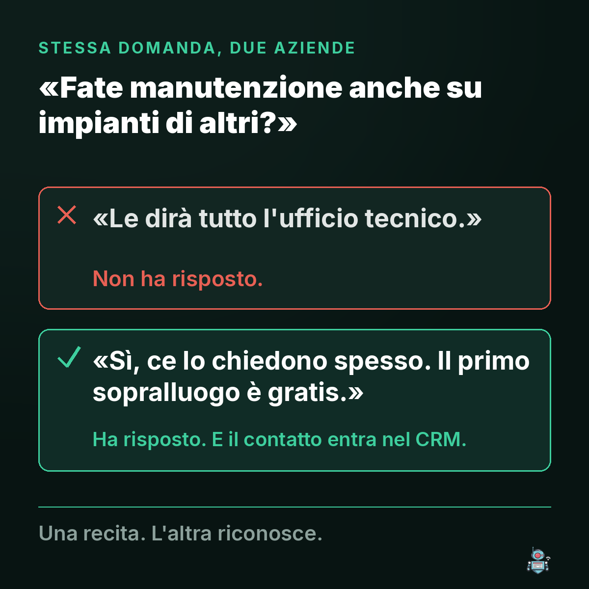 Due risposte alla stessa domanda sulla manutenzione: una rimanda all'ufficio tecnico, l'altra risponde Due risposte alla stessa domanda sulla manutenzione: una rimanda all'ufficio tecnico, l'altra risponde